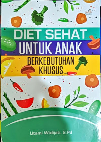 Image of Diet Sehat untuk Anak Berkebutuhan Khusus