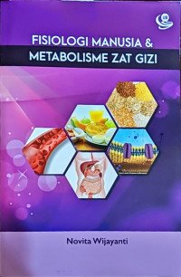 Image of Fisiologi Manusia dan Metabolisme Zat Gizi