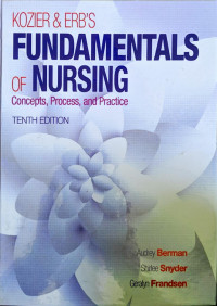 Image of Kozier and Erbs Fundamentals of Nursing : Concepts, Prosess, and Practice Tenth Edition