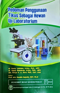 Image of Pedoman Penggunaan Tikus Sebagai Hewan Uji Laboratorium