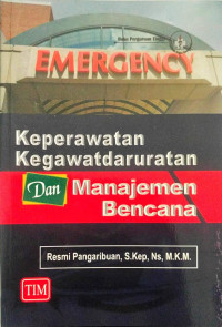 Image of Keperawatan Kegawatdaruratan dan Manajemen Bencana