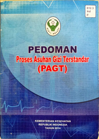 Image of Pedoman Proses Asuhan Gizi Terstandar (PAGT)